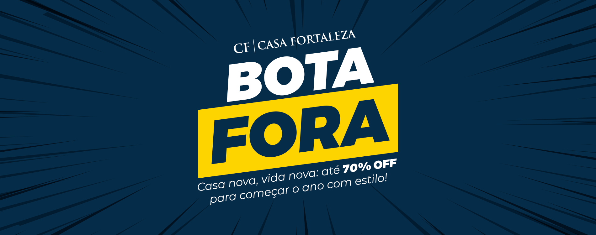 Bota Fora Casa Fortaleza